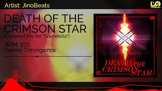 Soundelta JinoBeats  DEATH OF THE CRIMSON STAR SHORT VER [upl. by Eenattirb]