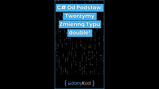 C Od Podstaw Tworzymy Zmienną Typu double 16 shorts [upl. by Brubaker]