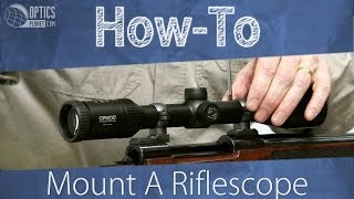 How To Mount A Riflescope  OpticsPlanetcom [upl. by Dorthea636]