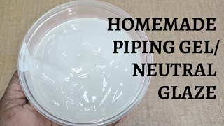 Homemade Piping Gel  perfect Neutral Glaze [upl. by Yirinec70]