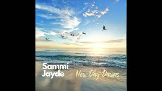 New Day Dawns by Sammi Jayde Energetic Invigorating Sound Music for re energising musozaustralia [upl. by Neehsar]