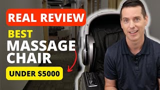 Best Massage Chair A REAL REVIEW of a Massage Chair With All The Bells and Whistles  Under 5000 [upl. by Brennan]