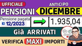 ANTICIPO⚡️ PENSIONI DICEMBRE 2023 ➡ CEDOLINI IMPORTI ARRIVATI❗️ VERIFICA TREDICESIMA AUMENTI BONUS [upl. by Wearing]