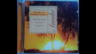 Bath amp Body Works Sounds of Aromatherapy  Awake  Uplifting Songs For Mind amp Spirit 2001 [upl. by Ornie]