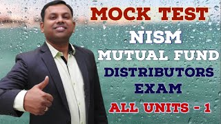 NISM Exam Preparation  Mutual Fund Mock Test  All Units  1 nismexampreparation [upl. by Annadiana]