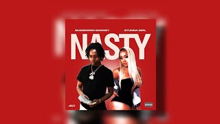 nasty feat stunna girl  bussdown gooney explicit [upl. by Erreit916]