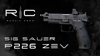 Sig Sauer P226 ZEV [upl. by Delmar]