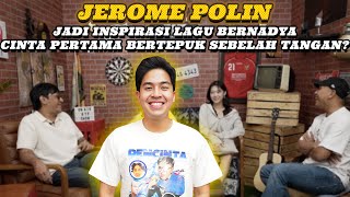 JEROME POLIN UDAH DEKET DARI KECIL SAMA KELUARGA BERNADYA BAKAL DIJODOHIN KAH [upl. by Ariel91]