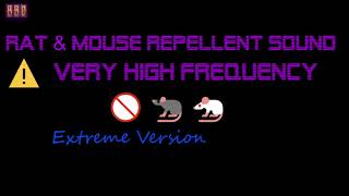 ⚠️Extreme Version 🚫🐀🐁 Rat amp Mouse Repellent Sound Very High Frequency 9 Hour [upl. by Gilus271]