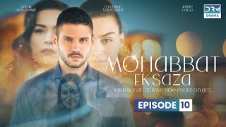 Turkish Drama in Urdu  Never Let Go Episode 10  Mohabbat Ek Saza  UA1O [upl. by Haridan]