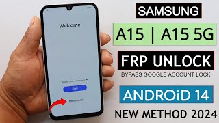 Samsung A15  A15 5G Frp BypassUnlock Google Account Lock Adb Enable Fail 0 Code Not Working [upl. by Eeldarb]