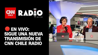 CNN Chile Radio Miércoles 3 de julio [upl. by Itin85]