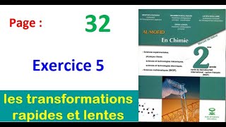 Al moufid en chimie 2bac page 32 Exercice 5 les transformations rapides et lentes [upl. by Rimma]