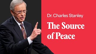 The Source of Peace – Dr Charles Stanley [upl. by Nylynnej]