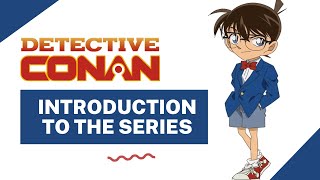 Detective Conan Introduction to the Series  Tagalog Review [upl. by Juliane]