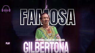 RECORDANDO A LA GILBERTONA quotMIRA LUISAquot  SU CANCIÓN FAVORITA [upl. by Dichy77]