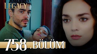 Emanet 758 Bölüm  Legacy Episode 758 [upl. by Noiroc]