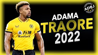 Adama Traorè 2022  Insane Runs amp Dribbling Skills  HD [upl. by Sherar]