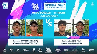 PANNAWATWERAPATH Vs PRACHAYALERDCHAI  SINGHA TATP CHAMPIONSHIP 2024Mens DoublesSF Round [upl. by Silyhp574]