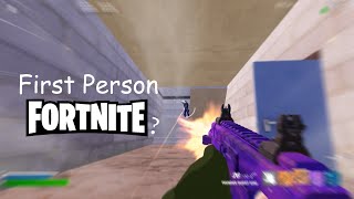 First Person Fortnite [upl. by Gingras]