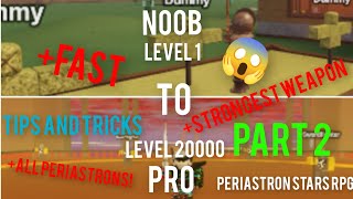 Noob To Pro Fast All periastrons Part 2 In Roblox Periastron Stars RPG [upl. by Anerec]