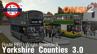 OMSI 2  Yorkshire Counties 30  Route PR1  Wright Streetdeck [upl. by Matrona]