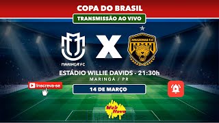 Maringá FC 0x1 Amazonas FC AO VIVO  COPA DO BRASIL 2024 [upl. by Isiahi220]