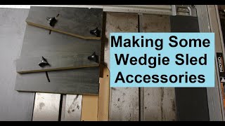 Making Some Wedgie Sled Accessories [upl. by Notloc]