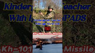 🔴 Kindergarten Teacher Natalia With Igla MANPADS Confronting Kh101 Cruise Missile 🫡 [upl. by Aritak487]