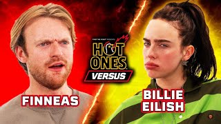 Billie Eilish vs Finneas  Hot Ones Versus [upl. by Aeirdna895]