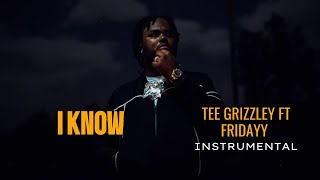 Tee Grizzley feat Fridayy  I Know Instrumental teegrizzley iknow teegrizzleytypebeat [upl. by Odrude940]