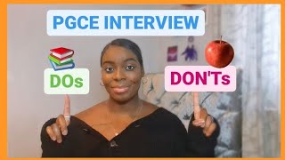 PGCE INTERVIEW PGCE INTERVIEW DOs amp DONTs 📚🍎 [upl. by Crudden242]