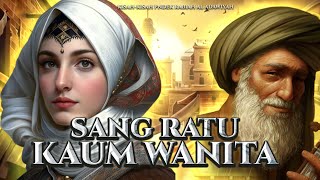 Rabiah adawiyah sang penengah dan ratu kaum wanita [upl. by Einaeg86]