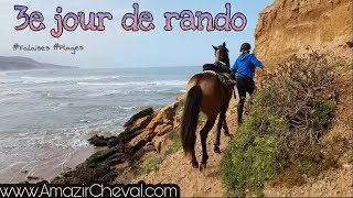 Partie 3  randonnée équestre au Maroc avec Amazir Cheval [upl. by Nylegna109]