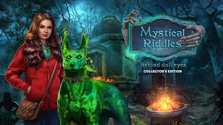 MYSTICAL RIDDLES 2 F2P BEHIND DOLL EYES COLLECTORS EDITION  FULL WALKTHROUGH [upl. by Eolc]