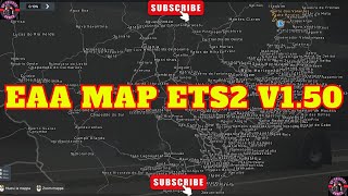 EURO TRUCK SIMULATOR 2  EAA MAP 150 [upl. by Lewis509]