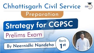 Chhattisgarh Civil Service Preparation Strategy  CGPSC Prelims Exam Dos amp Donts Neernidhi Rank 1 [upl. by Ajnin254]