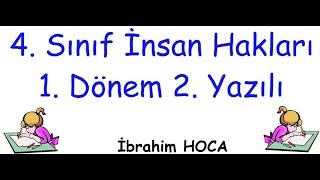 4 Sınıf İnsan Hakları 1 Dönem 2 Yazılı örnek 5 [upl. by Croteau]