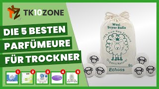 Die 5 besten Parfümeure für Wäschetrockner für frische und duftende Wäsche [upl. by Kcirednek]