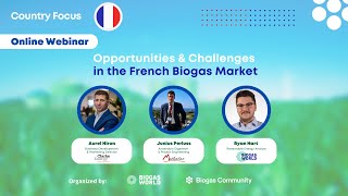 Opportunities and Challenges of French Biogas and Biomethane Market [upl. by Roger]