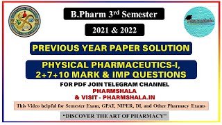 Physical PharmaceuticsI 2021 amp 22 Previous Year Solution  B Pharmacy 3rd Semester Paper [upl. by Notffilc931]