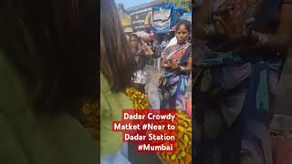 Dadar Crowdy Market Near To Dadar station Mumbai [upl. by Tiffany353]