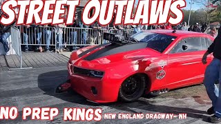 Street outlaws No prep Kings New England Dragway [upl. by Paulie]