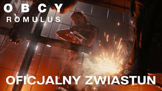 Obcy Romulus  zwiastun 3 napisy [upl. by Ylenaj]