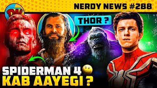 SpiderMan 4 Update Thor New Look  Godzilla X Kong is Here The Boys Season 4  Nerdy News 288 [upl. by Mharg]