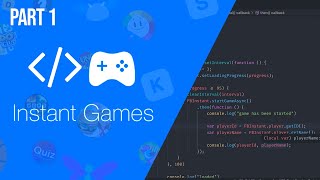 Facebook Instant Game Development Tutorial Part 1 [upl. by Aitekram207]