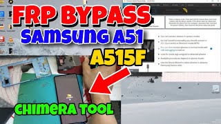 Samsung A51 FRP bypass  SMA515F frp bypass using Chimera Test point [upl. by Eirroc]