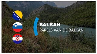 Balkan Parels van de Balkan [upl. by Ikceb]