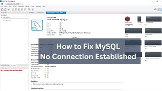 MySQL No Connection Established In Workbench Error  How to Fix No Connection Established MySQL [upl. by Eirrab]