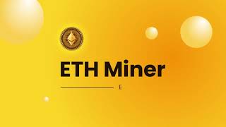 Ethereum Miner  ETH Mining App [upl. by Saum916]